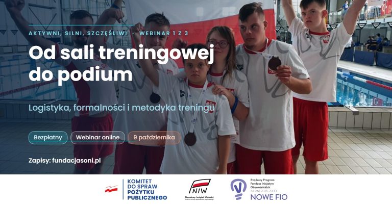 Webinar 1: Od sali treningowej do podium – 9 października, bezpłatny webinar Fundacji SONI.